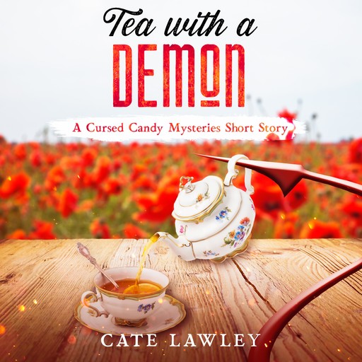 Tea with a Demon, Cate Lawley