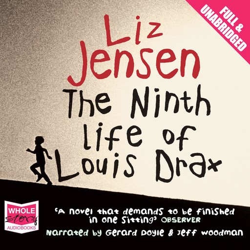The Ninth Life of Louis Drax, Liz Jensen