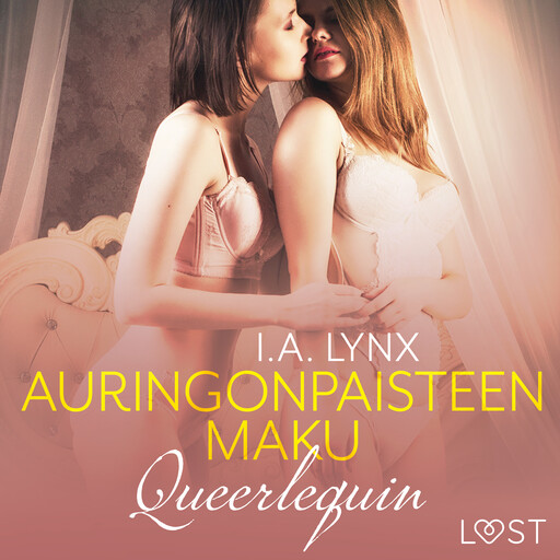 Queerlequin: Auringonpaisteen maku, I.A. Lynx