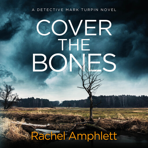 Cover the Bones, Rachel Amphlett