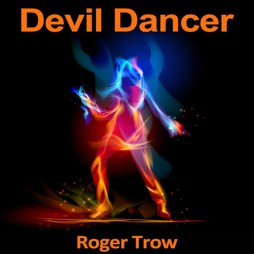 Devil Dancer, Roger Trow