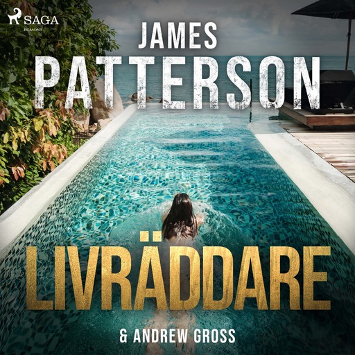 Livräddare, James Patterson