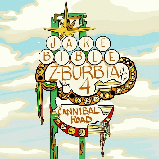 Z-Burbia 4: Cannibal Road, Jake Bible