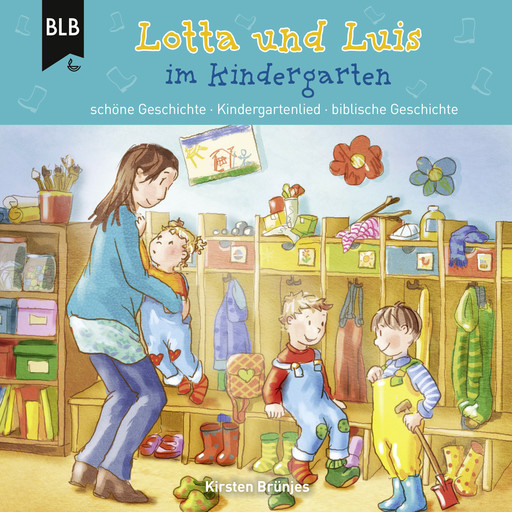 Lotta und Luis im Kindergarten, Kirsten Brünjes