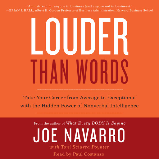 Louder Than Words, Joe Navarro, Toni Sciarra Poynter