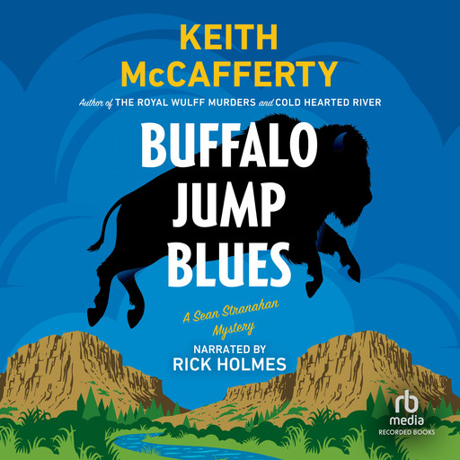 Buffalo Jump Blues, Keith McCafferty