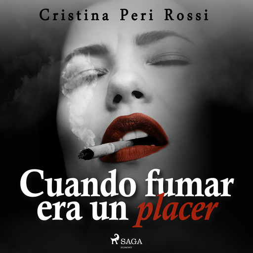 Cuando fumar era un placer, Cristina Peri Rossi