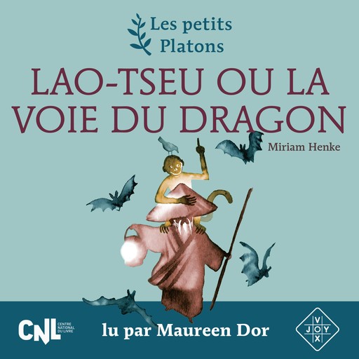 Lao-Tseu ou la voie du dragon, Miriam Henke