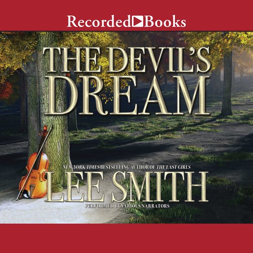 The Devil's Dream, Lee Smith