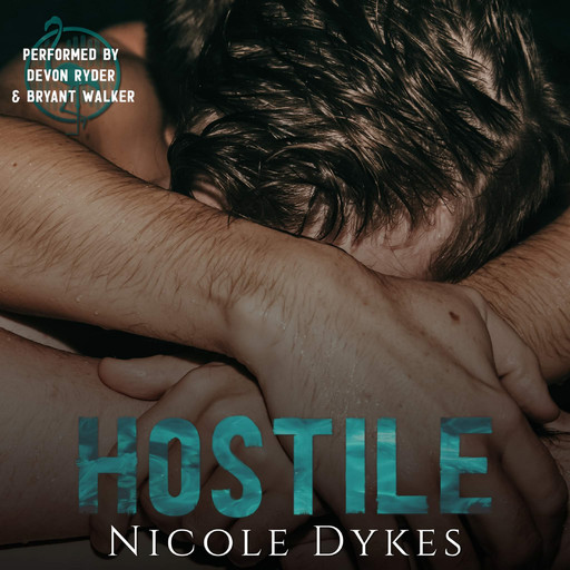 Hostile, Nicole Dykes