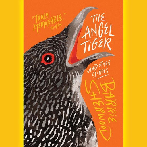 The Angel Tiger and Other Stories, Barrie Sherwood