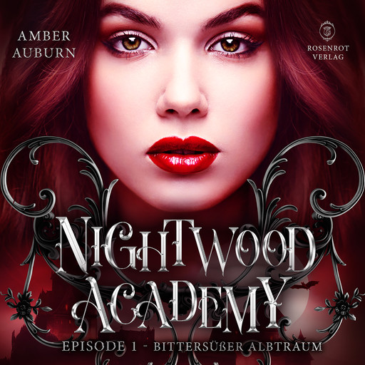 Nightwood Academy, Episode 1 - Bittersüßer Albtraum, Amber Auburn