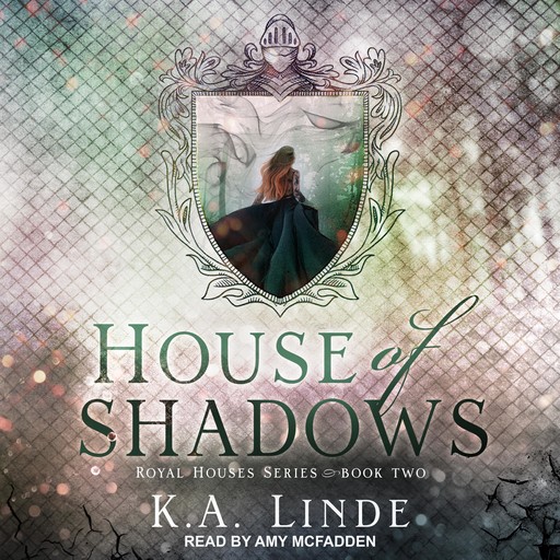 House of Shadows, K.A. Linde