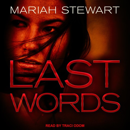 Last Words, Mariah Stewart