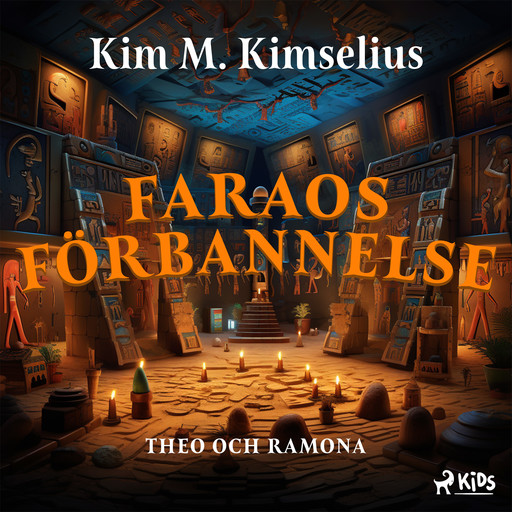 Faraos förbannelse, Kim M. Kimselius