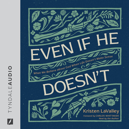 Even If He Doesn't, Kristen LaValley
