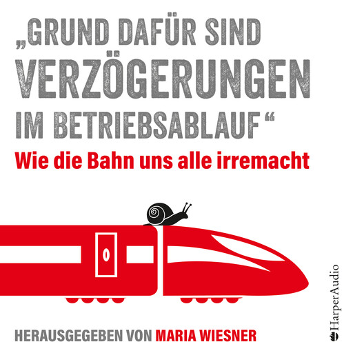 "Grund dafür sind Verzögerungen im Betriebsablauf", Maria Wiesner
