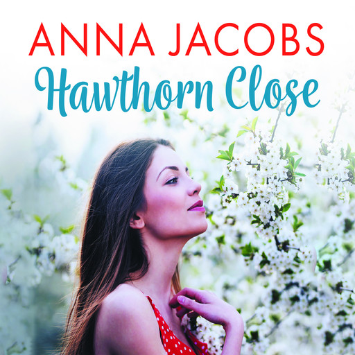 Hawthorn Close, Anna Jacobs