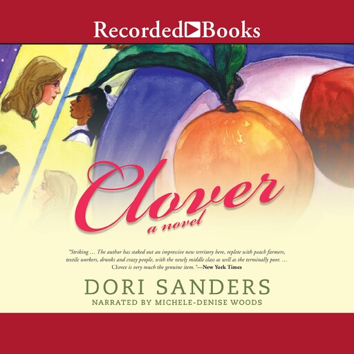Clover, Dori Sanders