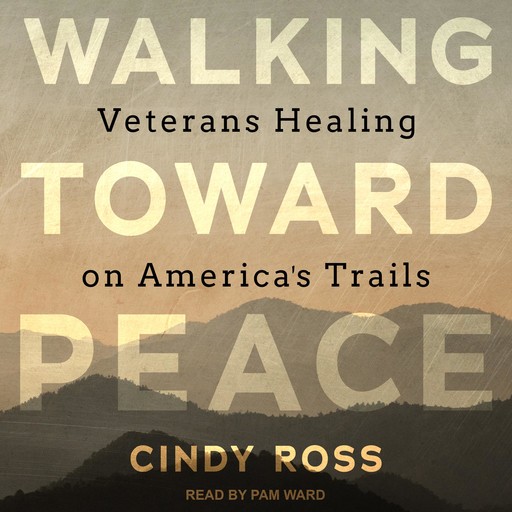 Walking Toward Peace, Cindy Ross