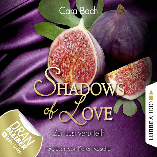 Shadows of Love, Folge 8: Zur Lust verurteilt, Cara Bach