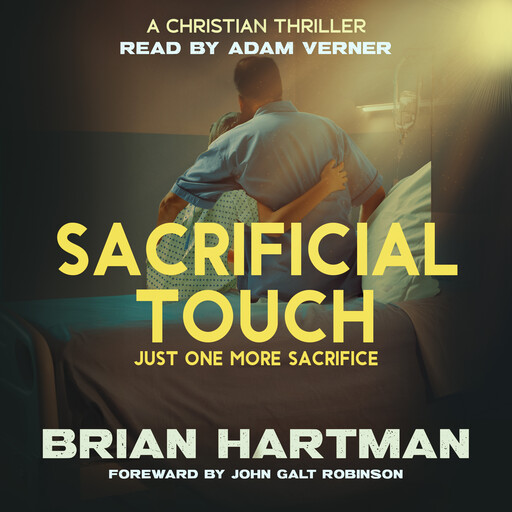 Sacrificial Touch, Brian Hartman
