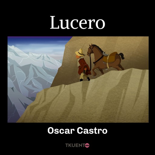 Lucero, Óscar Castro