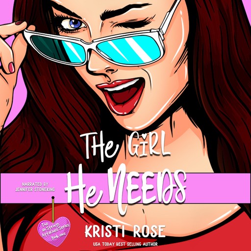 The Girl He Needs, Kristi Rose