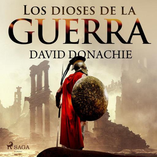Los dioses de la guerra, David Donachie