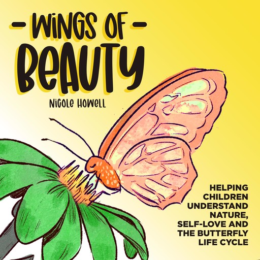 Wings of Beauty, Nicole Howell