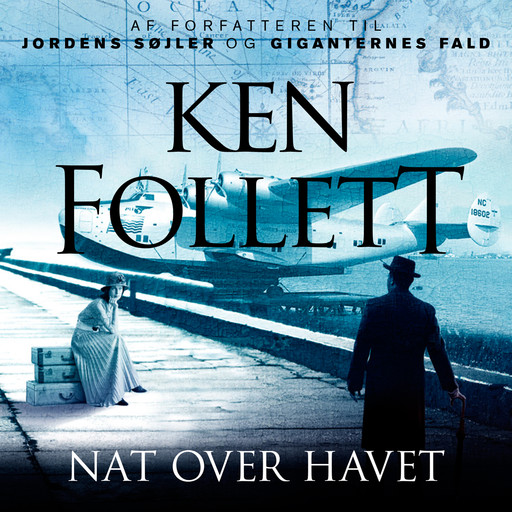 Nat over havet, Ken Follett