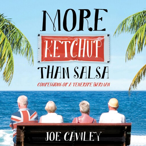 More Ketchup than Salsa, Joe Cawley