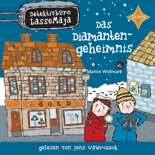 Das Diamantengeheimnis - Detektivbüro LasseMaja, Teil 3 (ungekürzt), Martin Widmark