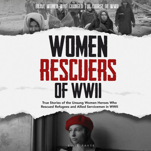 Women Rescuers of WWII, Elise Baker