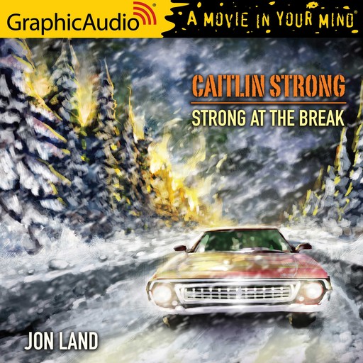Strong at the Break [Dramatized Adaptation], Jon Land