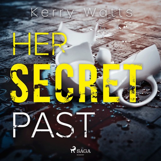 Her Secret Past, Kerry Watts
