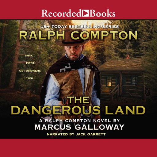 Ralph Compton The Dangerous Land, Marcus Galloway, Ralph Compton