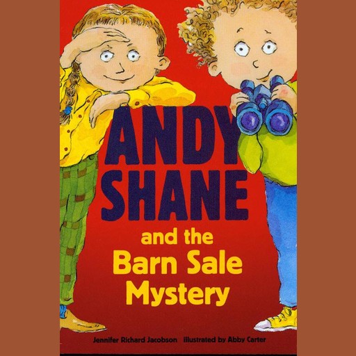 Andy Shane and the Barn Sale Mystery, Jennifer Jacobson