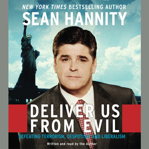 Deliver Us From Evil, Sean Hannity