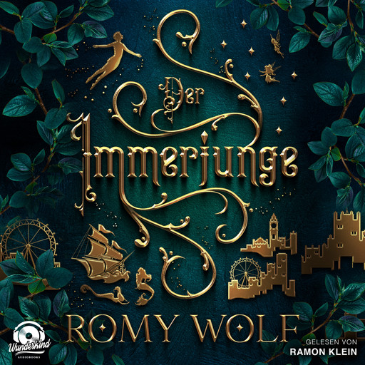 Der Immerjunge (Unabridged), Romy Wolf