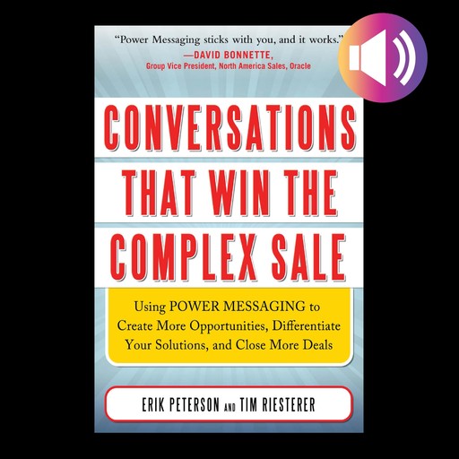 Conversations That Win the Complex Sale, Erik Peterson, Tim Riesterer