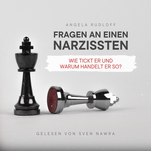 Fragen an einen Narzissten, Angela Rudloff