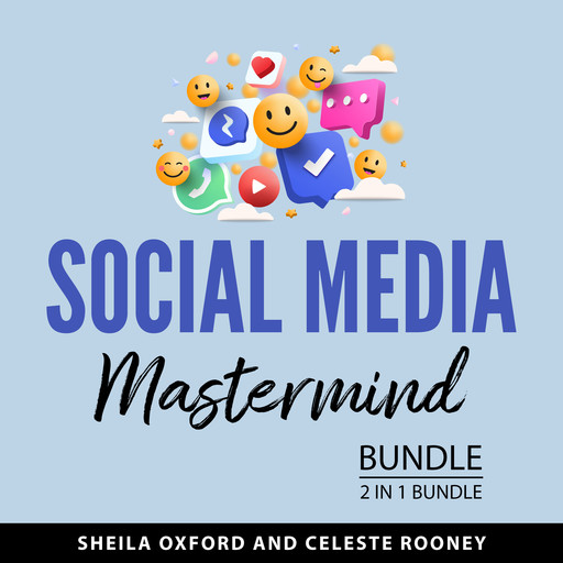 Social Media Mastermind Bundle, 2 in 1 Bundle, Sheila Oxford, Celeste Rooney