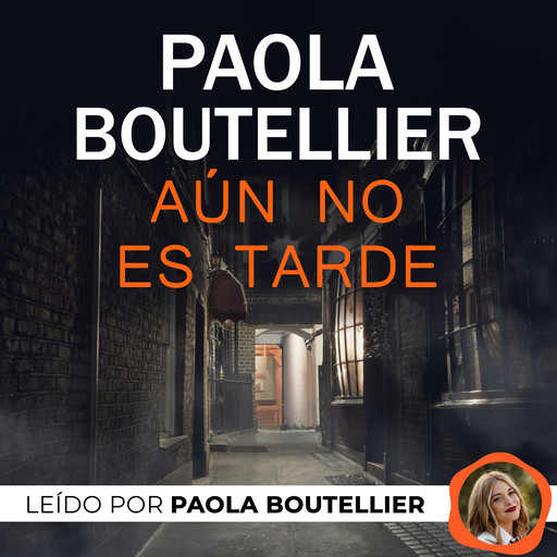 Aún no es tarde, Paola Boutellier