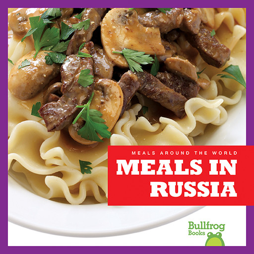 Meals in Russia, R.J. Bailey