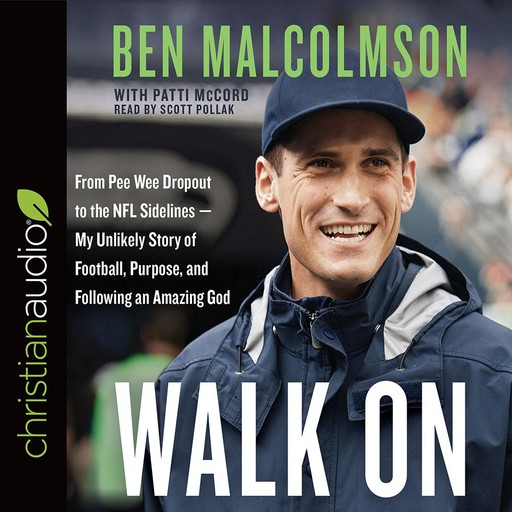 Walk On, Ben Malcolmson, Patti McCord