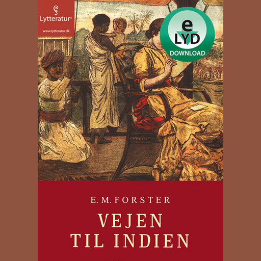 Vejen til Indien, E. M. Forster