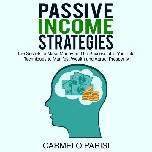 Passive Income Strategies, Carmelo Parisi