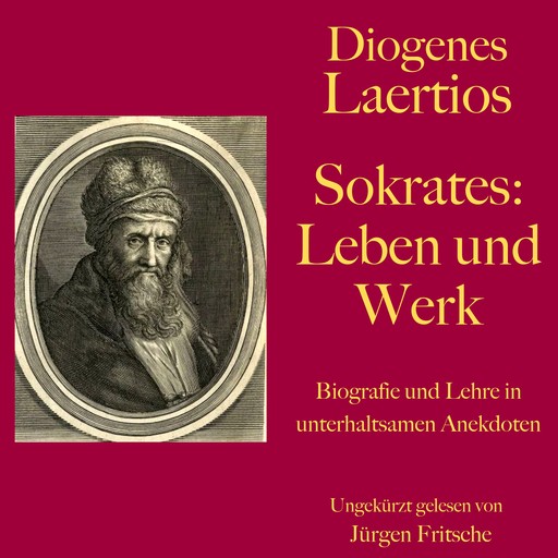 Diogenes Laertios: Sokrates. Leben und Werk, Diogenes Laertios