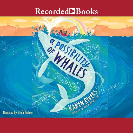 A Possibility of Whales, Karen Rivers